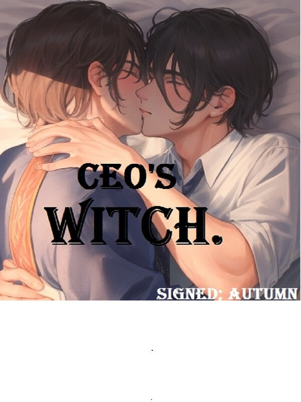 CEO's Witch.