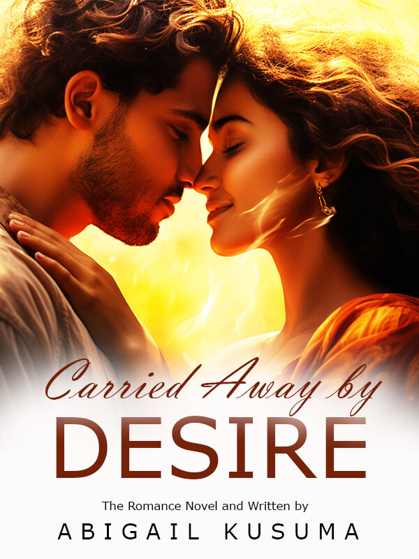 Carried Away By Desire