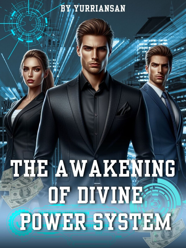 The Awakening Of The Divine Power System
