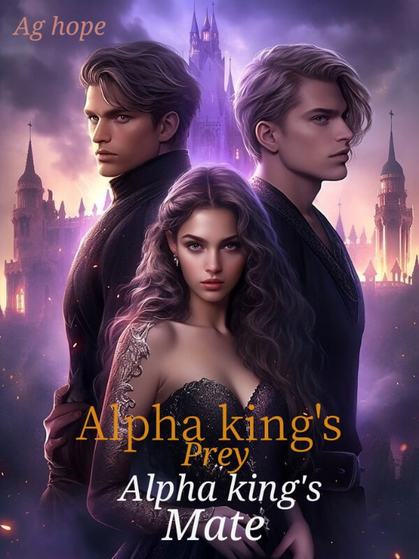 Alpha King's Prey Alpha King's Mate