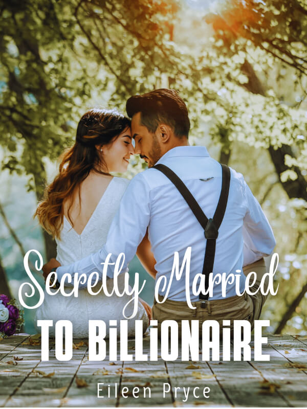 Secretly Married To Billionaire