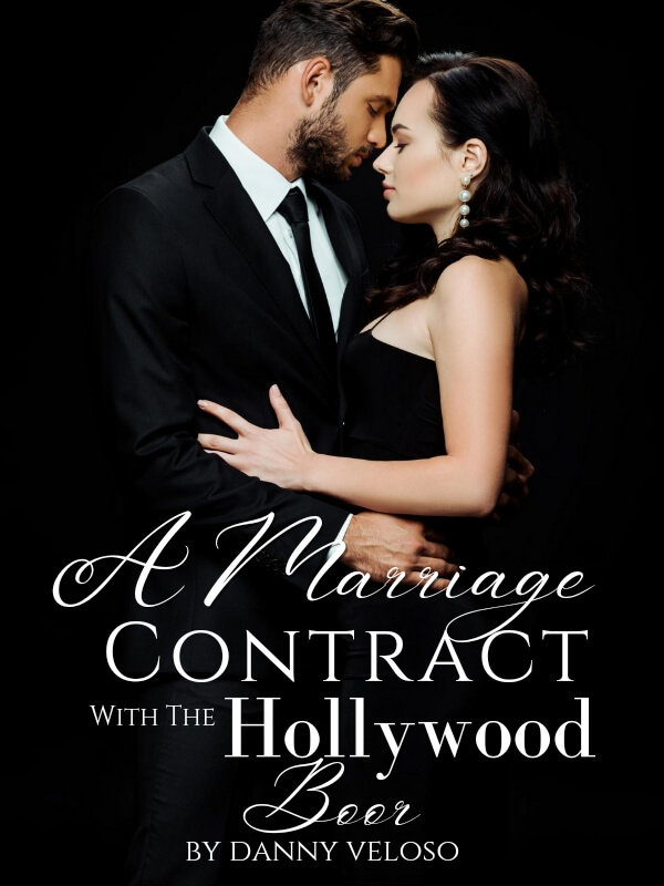A Marriage Contract With The Hollywood Boor