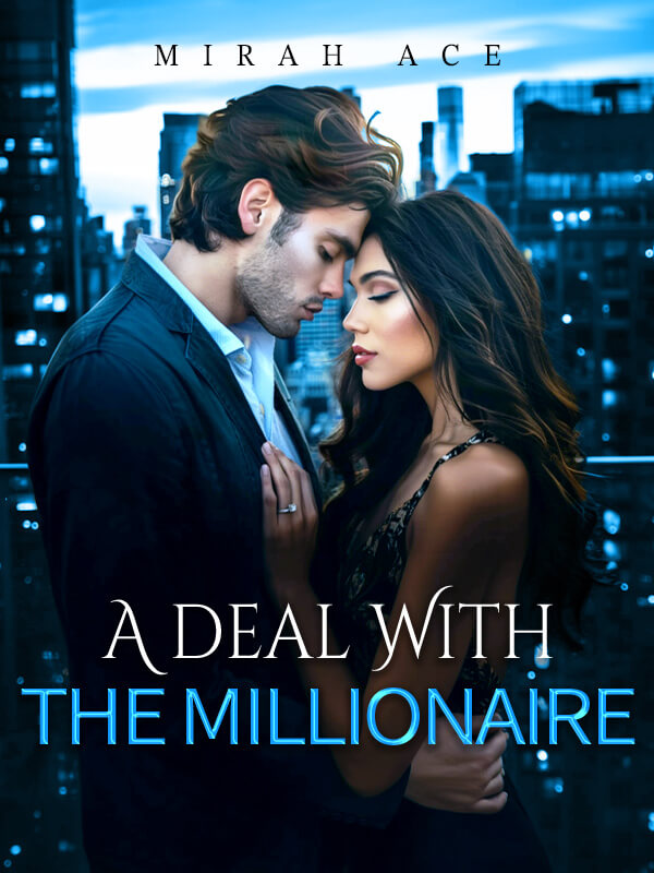 A Deal With The Millionaire