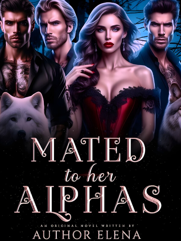 Mated To Her Alphas