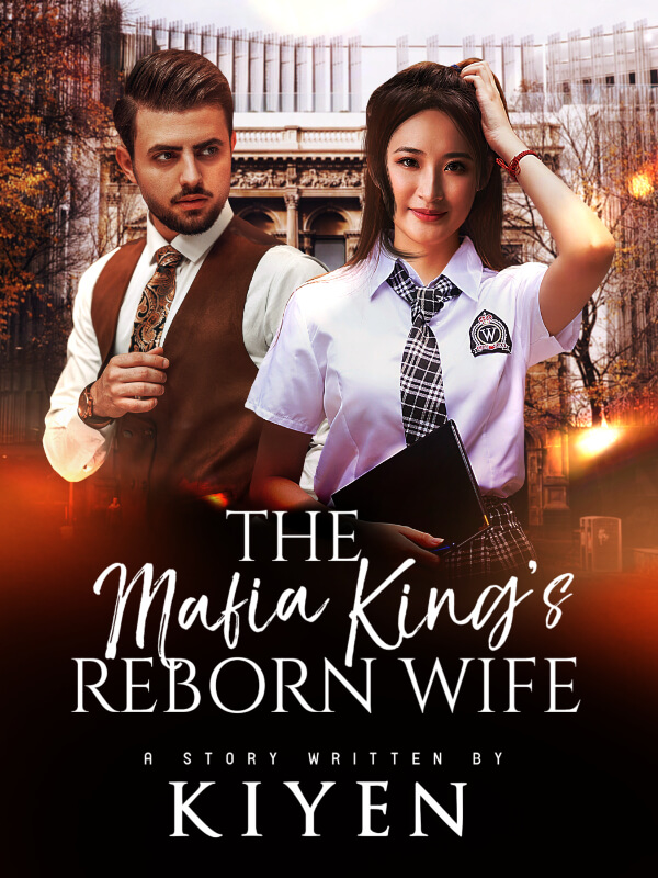 Mafia King's Reborn Wife