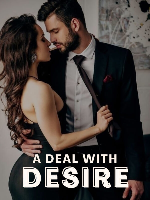 A Deal With Desire