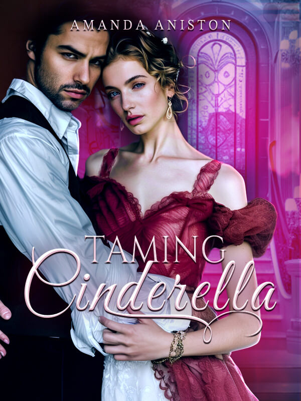 Taming Cinderella