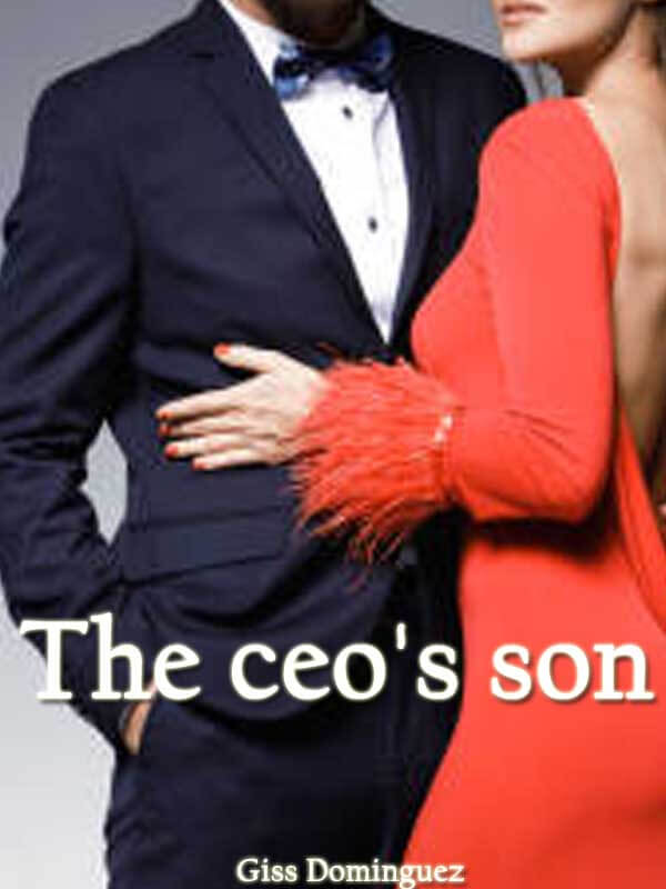 The CEO's Son