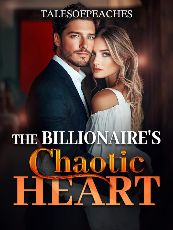 The Billionaire's Chaotic Heart