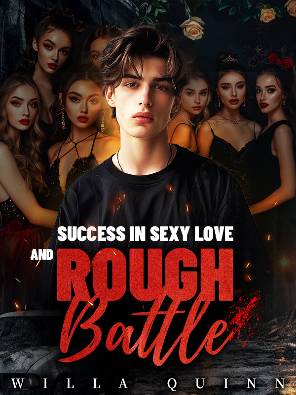 Success in Sexy Love and Rough Battle