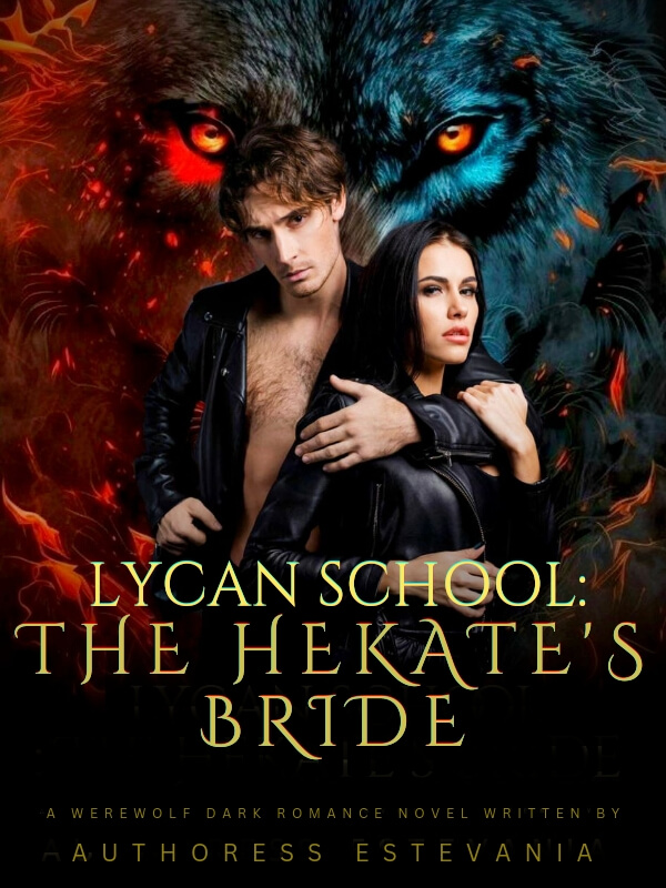 Lycan School: Hekate's Bride