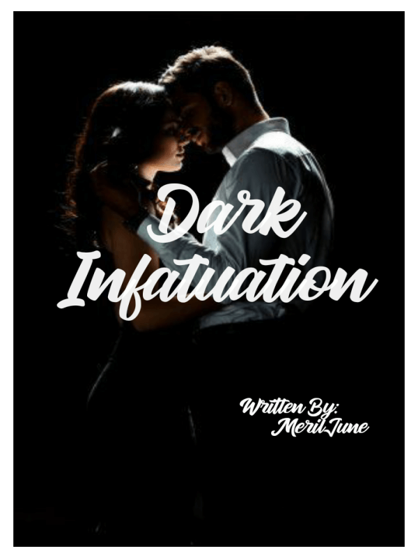 Dark Infatuation