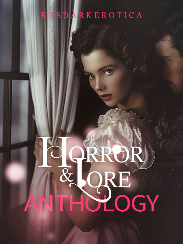 Horror & Lore Anthology
