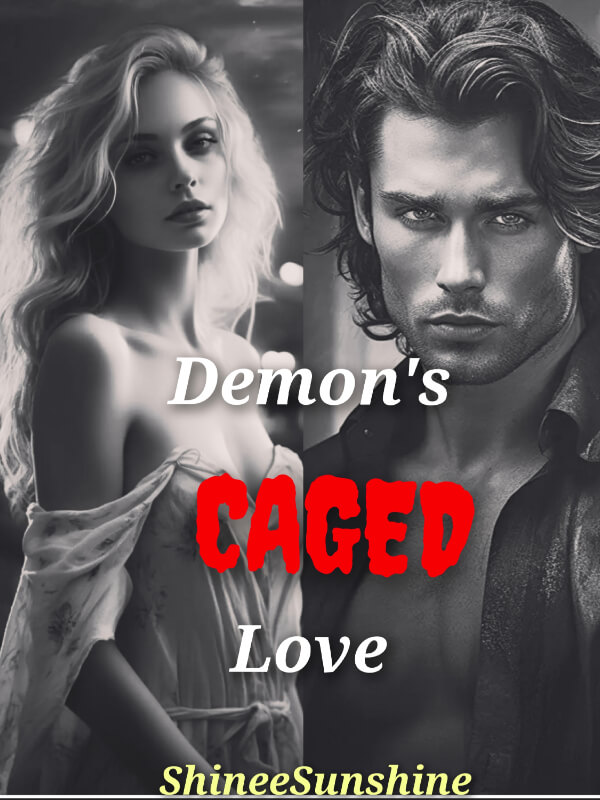 Demons Caged Love 4 In Possessive Series Novel Read Online Dark Romance Novels Bravonovel 