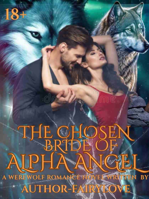 The Chosen Bride Of Alpha Angel