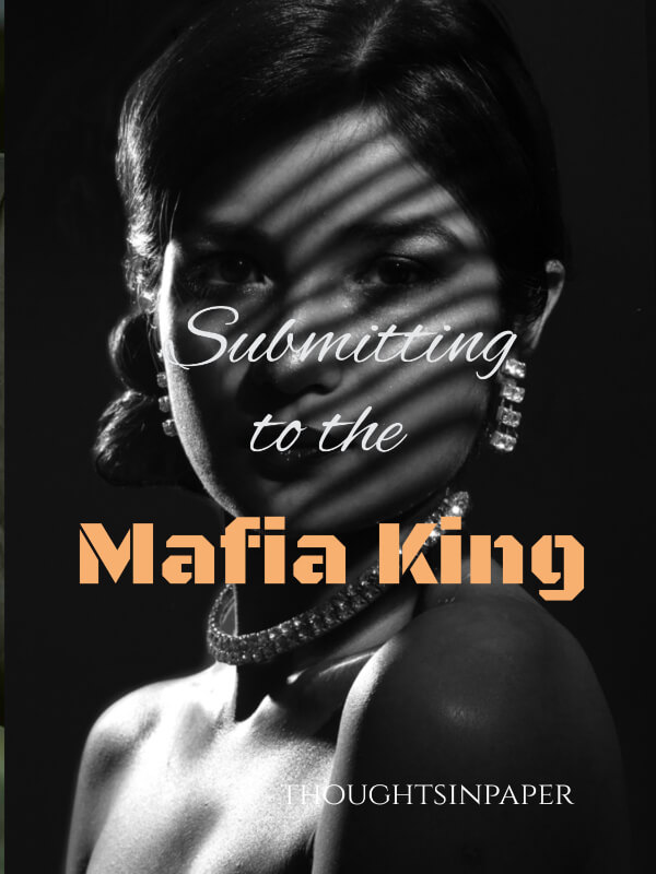 Revenge: Submitting To The Mafia King