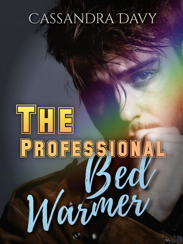 The Professional Bedwarmer