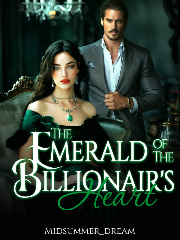The Emerald of the Billionair's Heart
