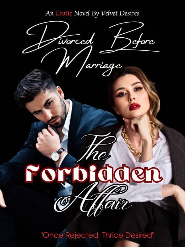 Divorced Before Marriage: The Forbidden