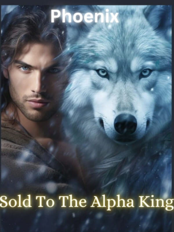 Sold To The Alpha King