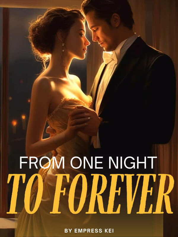 From One Night To Forever