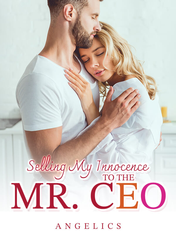 Selling My Innocence To The Mr. CEO