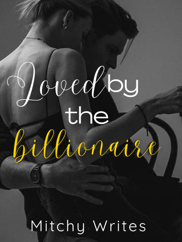 Loved By The Billionaire