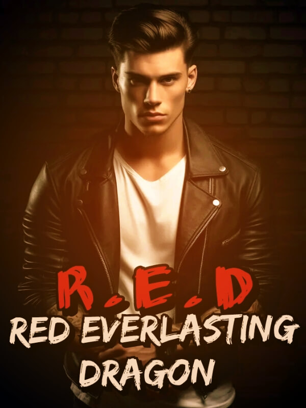 R.E.D Red Everlasting Dragon