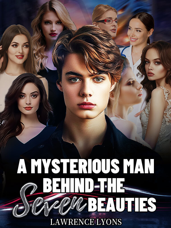 A Mysterious Man Behind the Seven Beauties