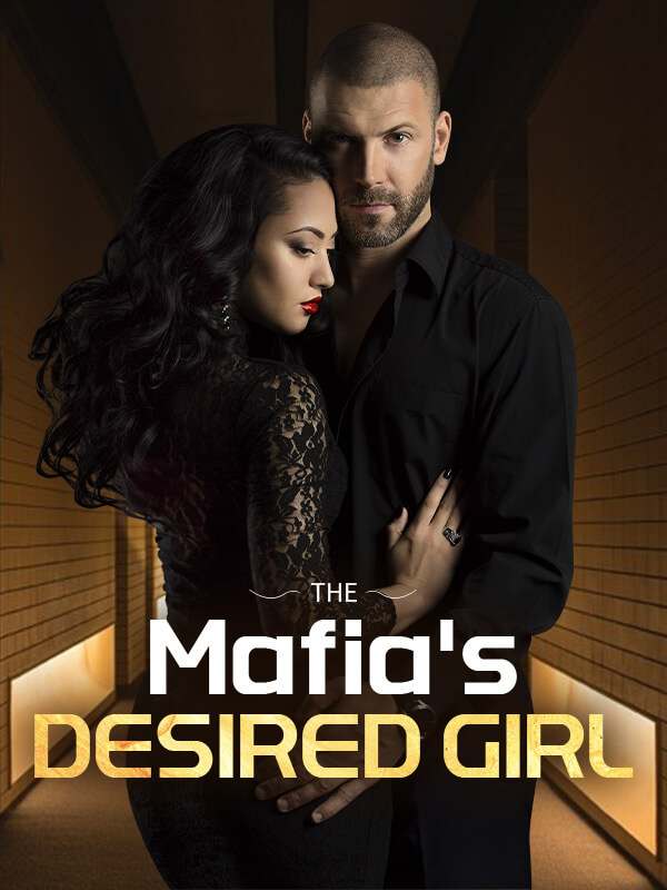 The Mafia's Desired Girl