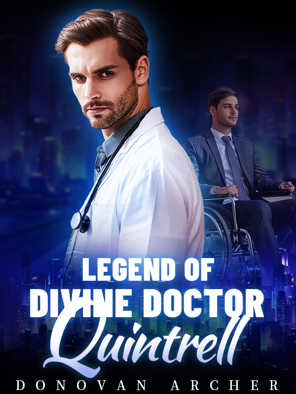 Legend of Divine Doctor Quintrell