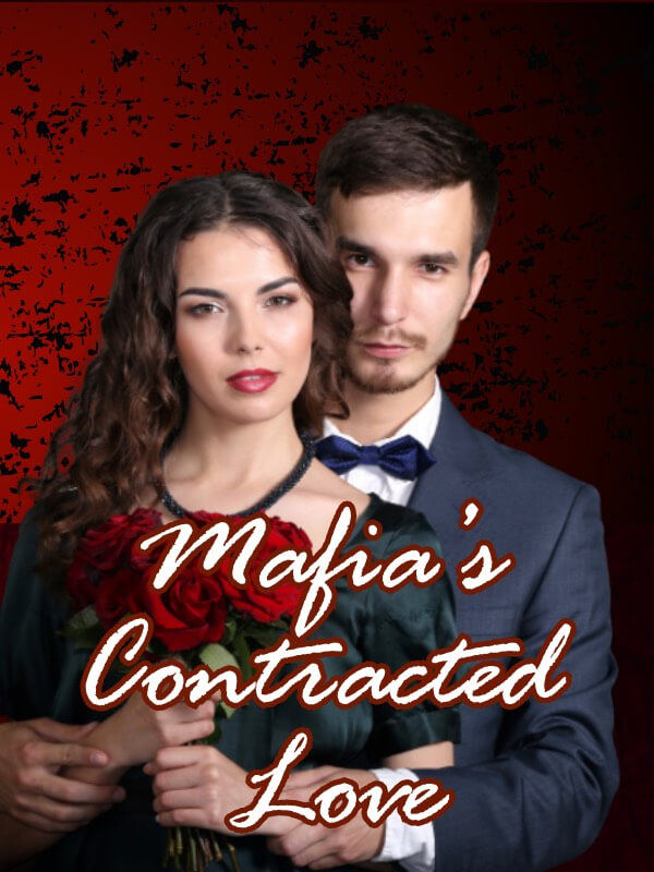 Mafia's Contracted Love