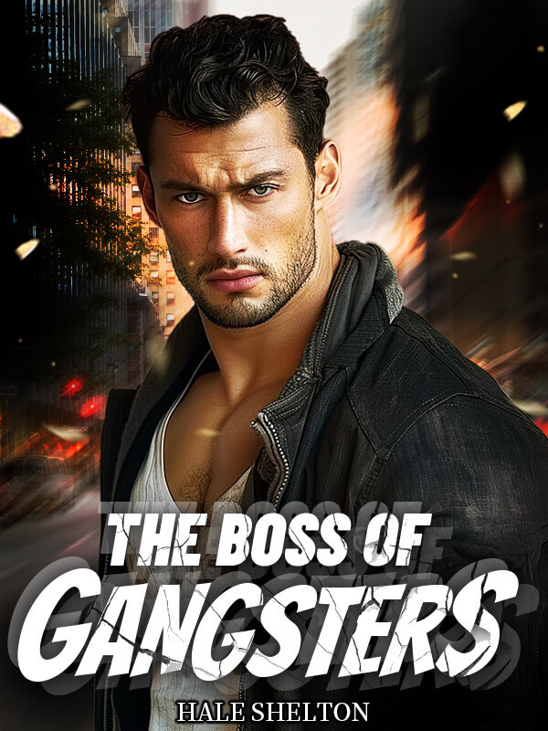 The Boss of Gangsters