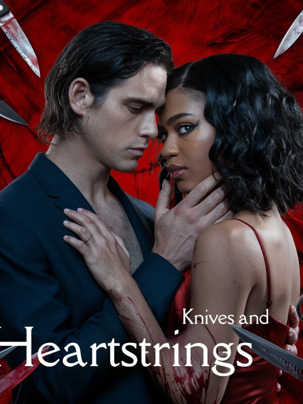 Knives And Heartstrings