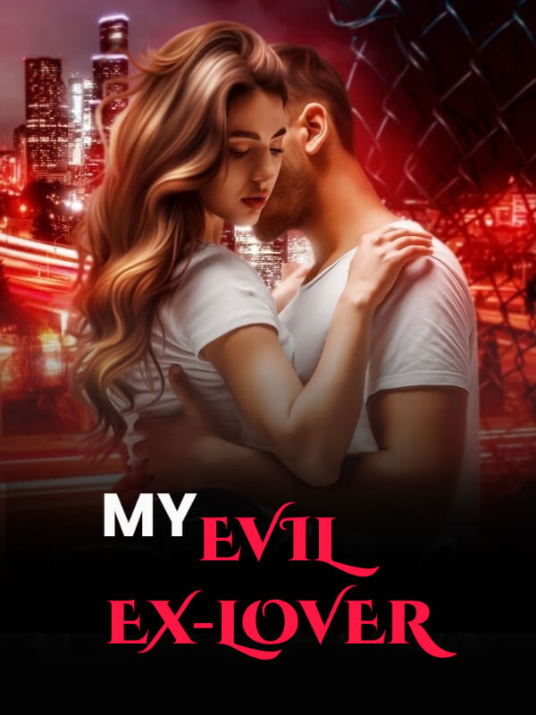 My Evil Ex-lover