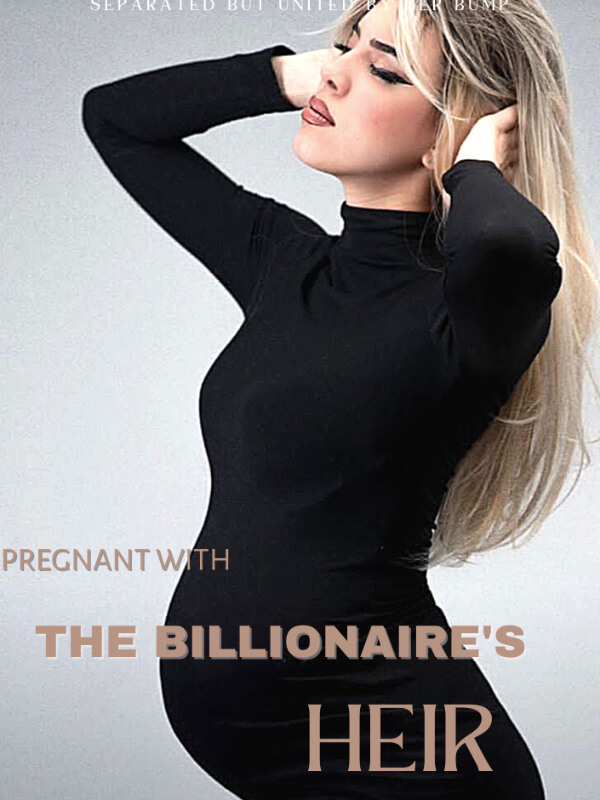 Pregnant With The Billionaire's Heir