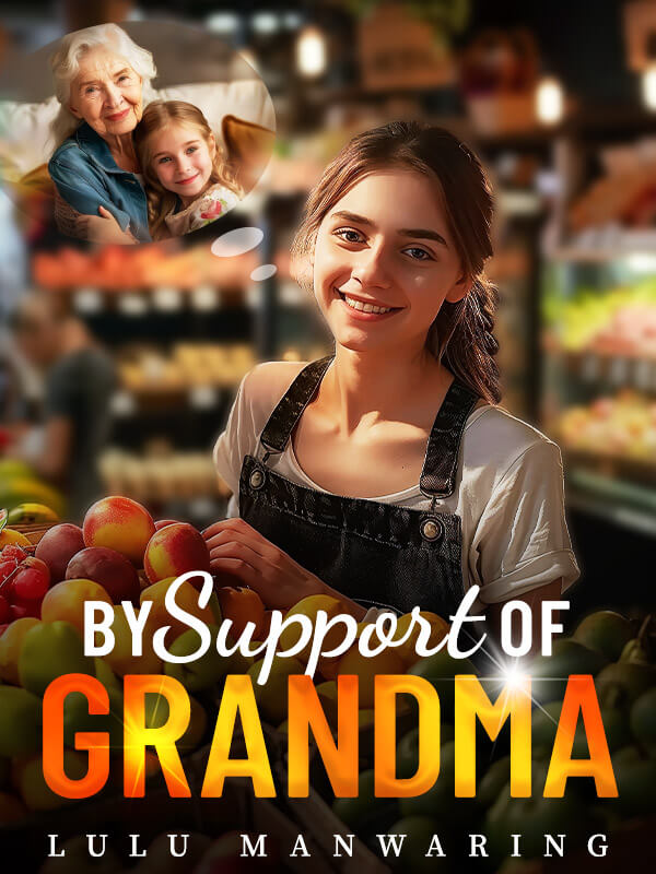 By Support of Grandma