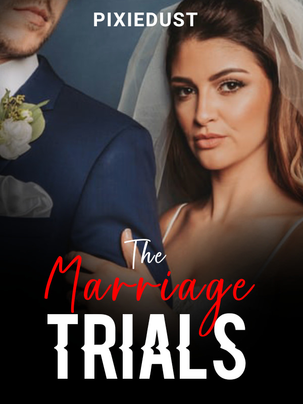The Marriage Trials