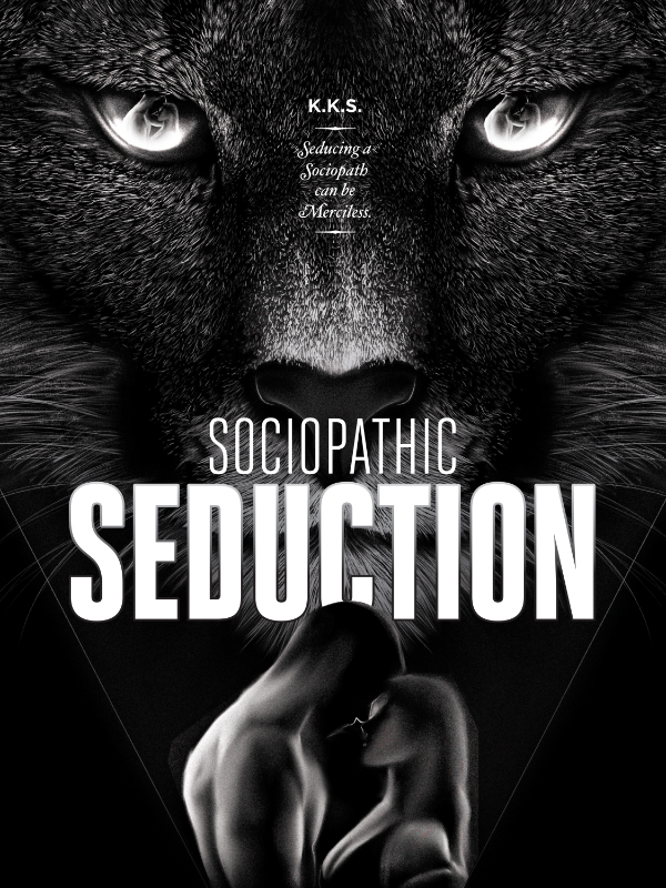 Sociopathic Seduction