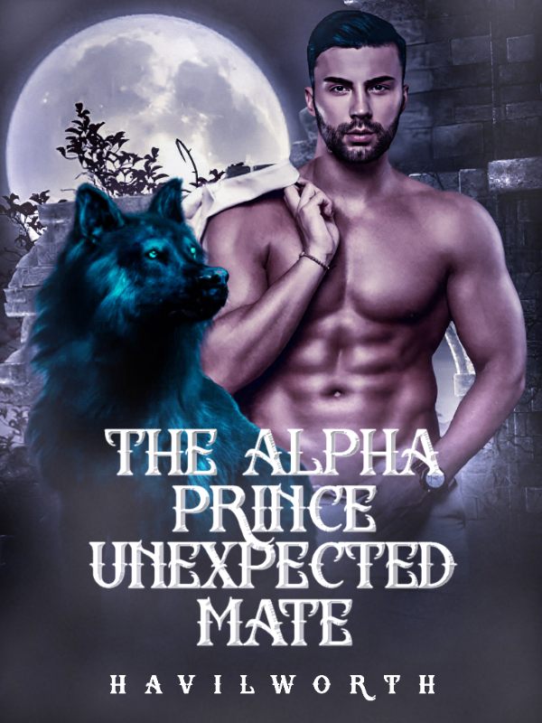 The Alpha Prince Unexpected Mate