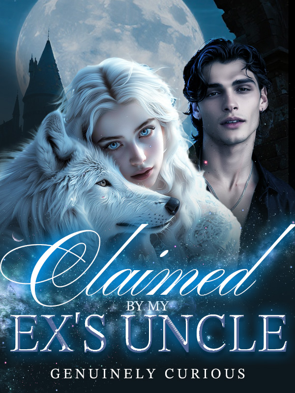 Claimed By My Ex's Uncle